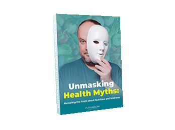 Unmasking Health Myths - Revealing the Truth about Nutrition and Wellness